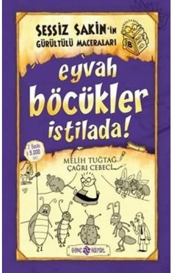 Sessiz Sakinin Gürültülü Maceraları 8 Eyvah Böcükler İstilada!