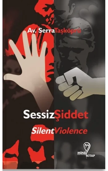 Sessiz Şiddet