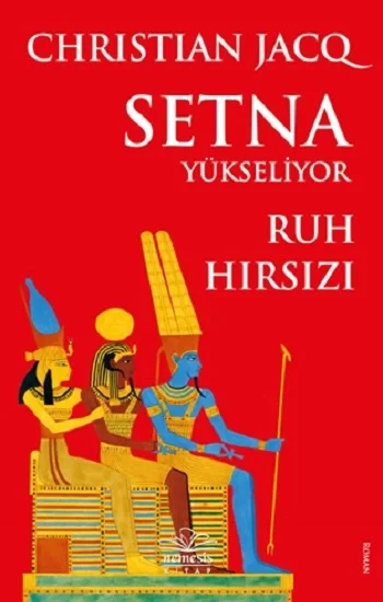 Setna Yükseliyor - Ruh Hırsızı