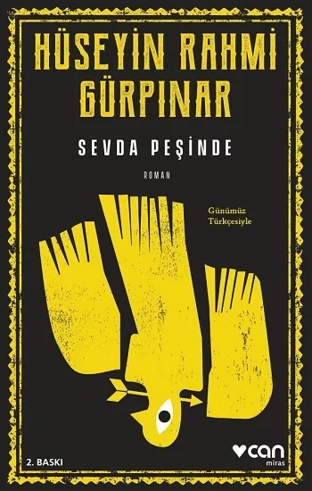 Sevda Peşinde (Günümüz Türkçesiyle)