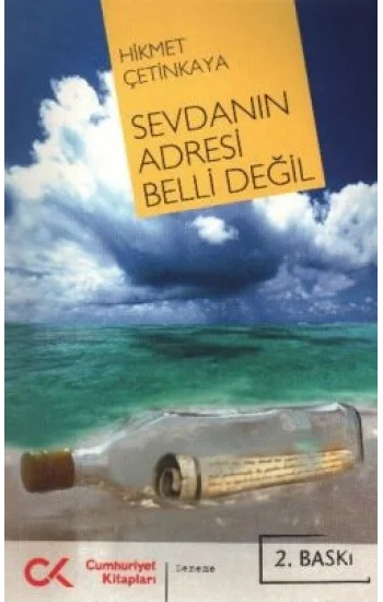 Sevdanın Adresi Belli Değil