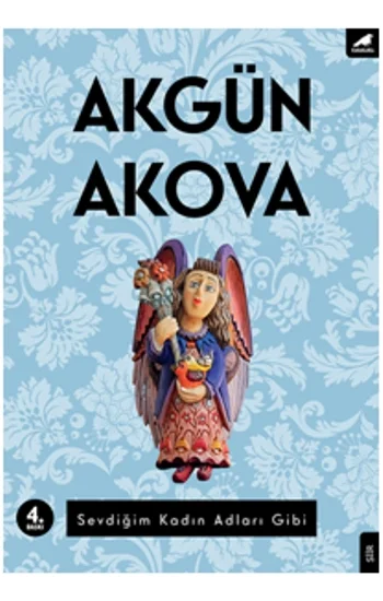 Sevdiğim Kadın Adları Gibi