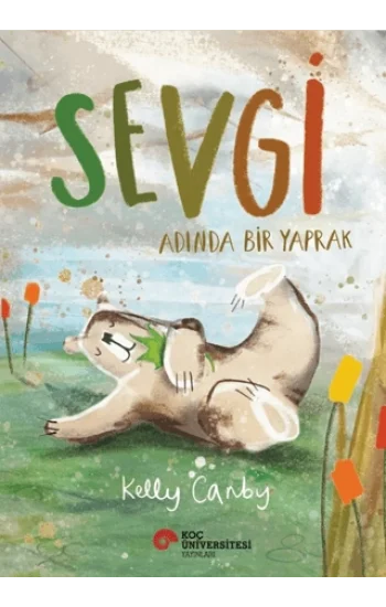 Sevgi Adında Bir Yaprak