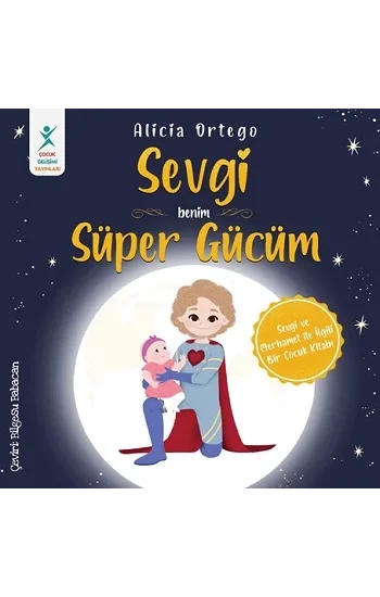 Sevgi Benim Süper Gücüm
