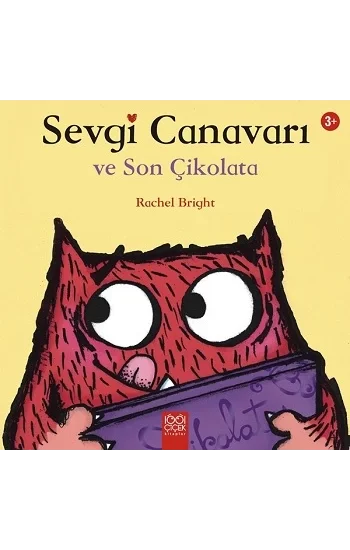 Sevgi Canavarı Son Çikolata