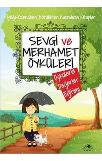 Sevgi ve Merhamet Öyküleri