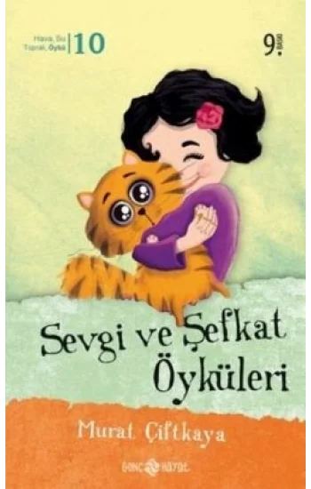 Sevgi ve Şefkat Öyküleri