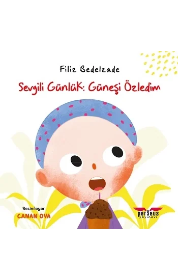 Sevgili Günlük: Güneşi Özledim