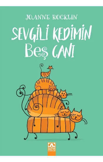 Sevgili Kedimin Beş Canı