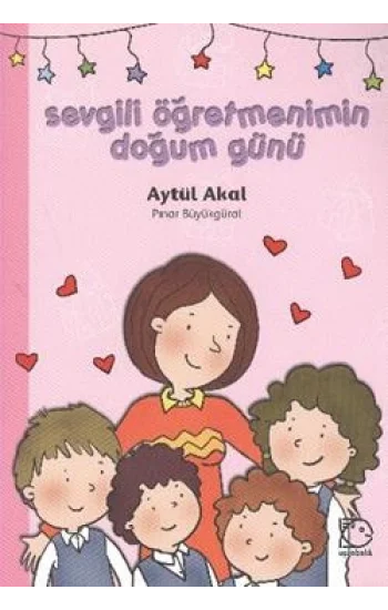 Sevgili Öğretmenimin Doğum Günü