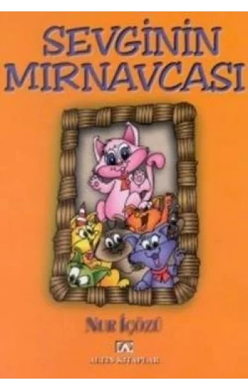 Sevginin Mırnavcası