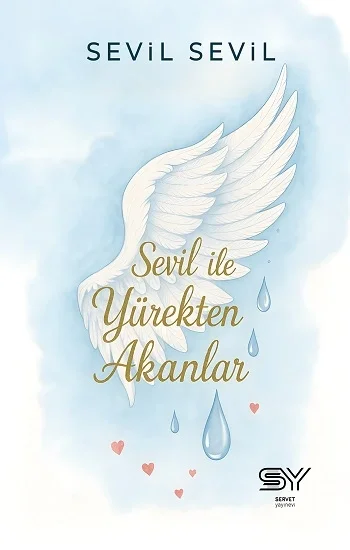 Sevil İle Yürekten Akanlar