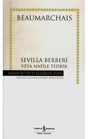 Sevilla Berberi Veya Nafile Tedbir (Ciltli)