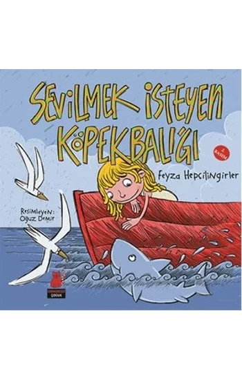 Sevilmek İsteyen Köpekbalığı