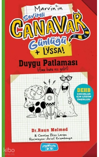 Sevimli Canavar Günlüğü - Duygu Patlaması