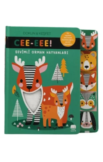Sevimli Orman Hayvanları/ CE-EEEE! Dokun & Keşfet (Ciltli)