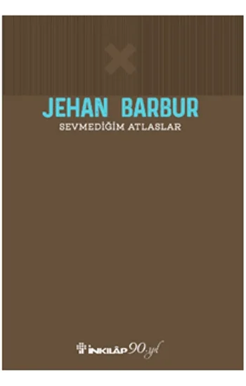 Sevmediğim Atlaslar