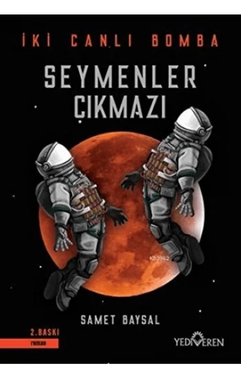 SeymSeymenler Çıkmazı - İki Canlı Bomba