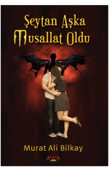 Şeytan Aşka Musallat Oldu
