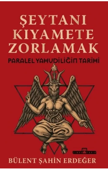Şeytanı Kıyamete Zorlamak