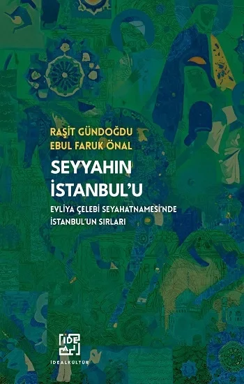 Seyyahın İstanbul’u