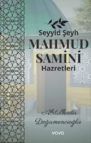 Seyyid Şeyh Mahmud Samini Hazretleri