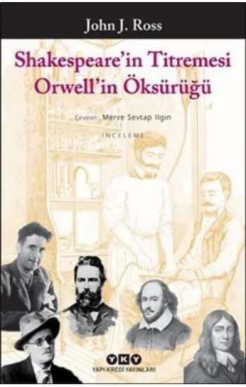 Shakespearein Titremesi Orwellin Öksürüğü