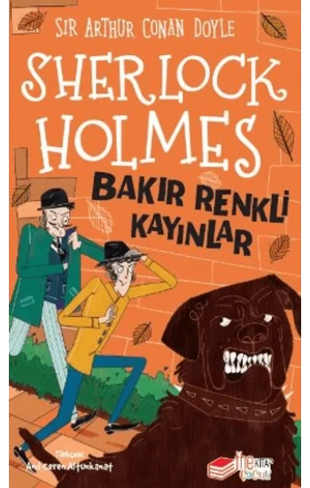 Sherlock Holmes - Bakır Renkli Kayınlar