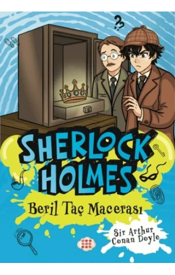 Sherlock Holmes - Beril Taç Macerası