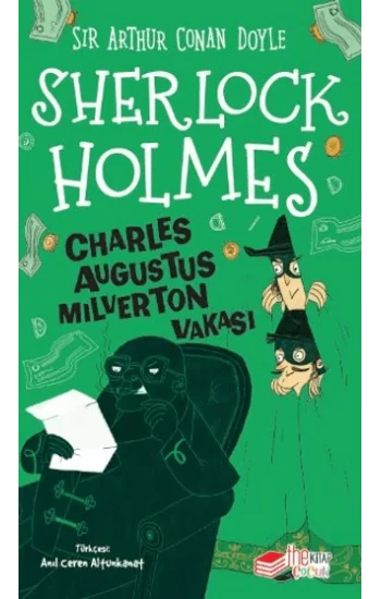 Sherlock Holmes - Charles Augustus Milverton Vakası
