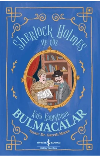 Sherlock Holmes İle Çöz - Kafa Karıştıran Bulmacalar