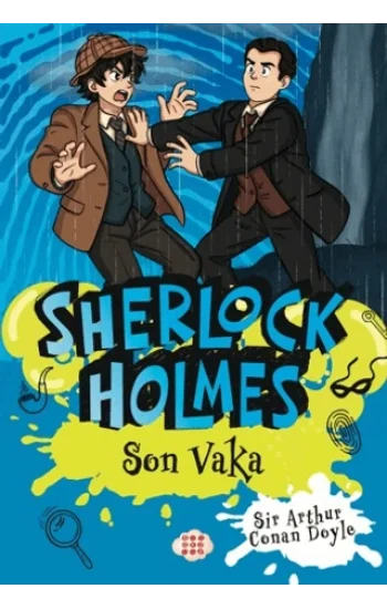 Sherlock Holmes - Son Vaka