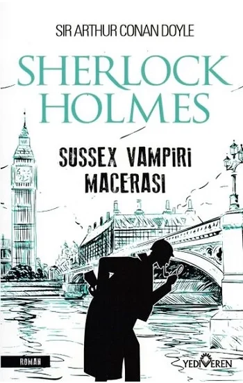 Sherlock Holmes - Sussex Vampiri Macerası
