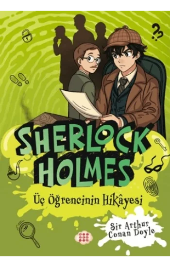 Sherlock Holmes - Üç Öğrencinin Hikayesi