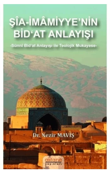 Şia-İmamiyyenin Bid‘at Anlayışı