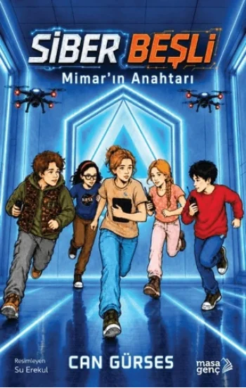 Siber Beşli - Mimarın Anahtarı