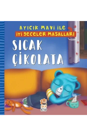 Sıcak Çikolata - Ayıcık Mavi İle İyi Geceler Masalları