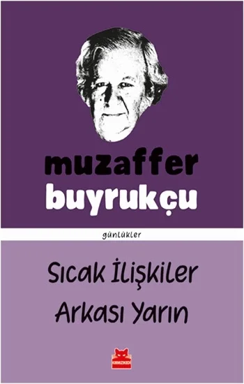 Sıcak İlişkiler Arkası Yarın