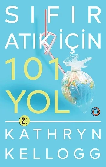 Sıfır Atık İçin 101 Yol