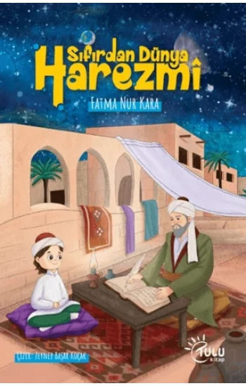 Sıfırdan Dünya Harezmi