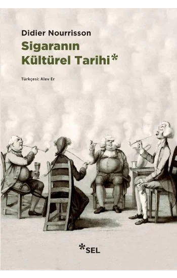 Sigaranın Kültürel Tarihi