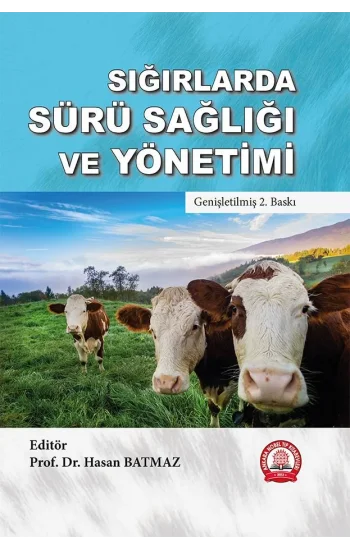 Sığırlarda Sürü Sağlığı ve Yönetimi
