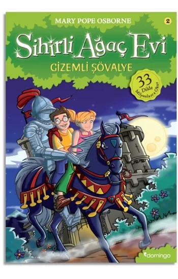 Sihirli Ağaç Evi : Gizemli Şövalye