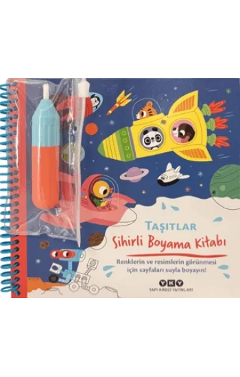 Sihirli Boyama Kitabı – Taşıtlar (Ciltli)