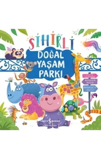 Sihirli Doğal Yaşam Parkı