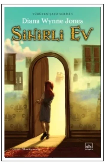 Sihirli Ev/Yürüyen Şato Serisi 3 - Ciltli