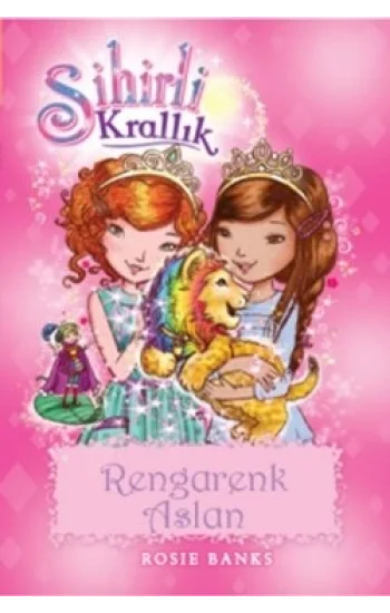 Sihirli Krallık 22 : Rengarenk Aslan