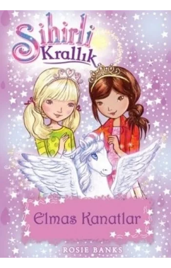 Sihirli Krallık 25: Elmas Kanatlar