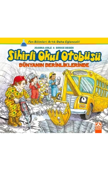 Sihirli Okul Otobüsü: Dünyanın Derinliklerinde