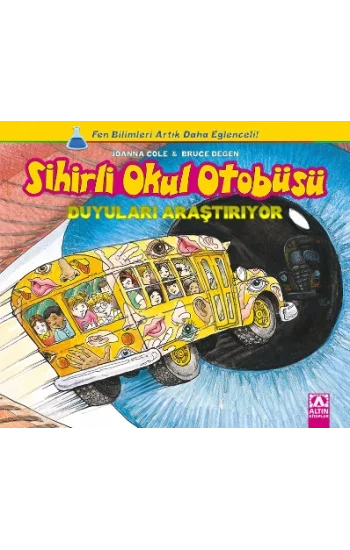 Sihirli Okul Otobüsü: Duyuları Araştırıyor
